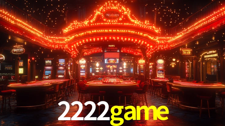 Explore as vantagens do 2222game: serviço profissional e confiabilidade